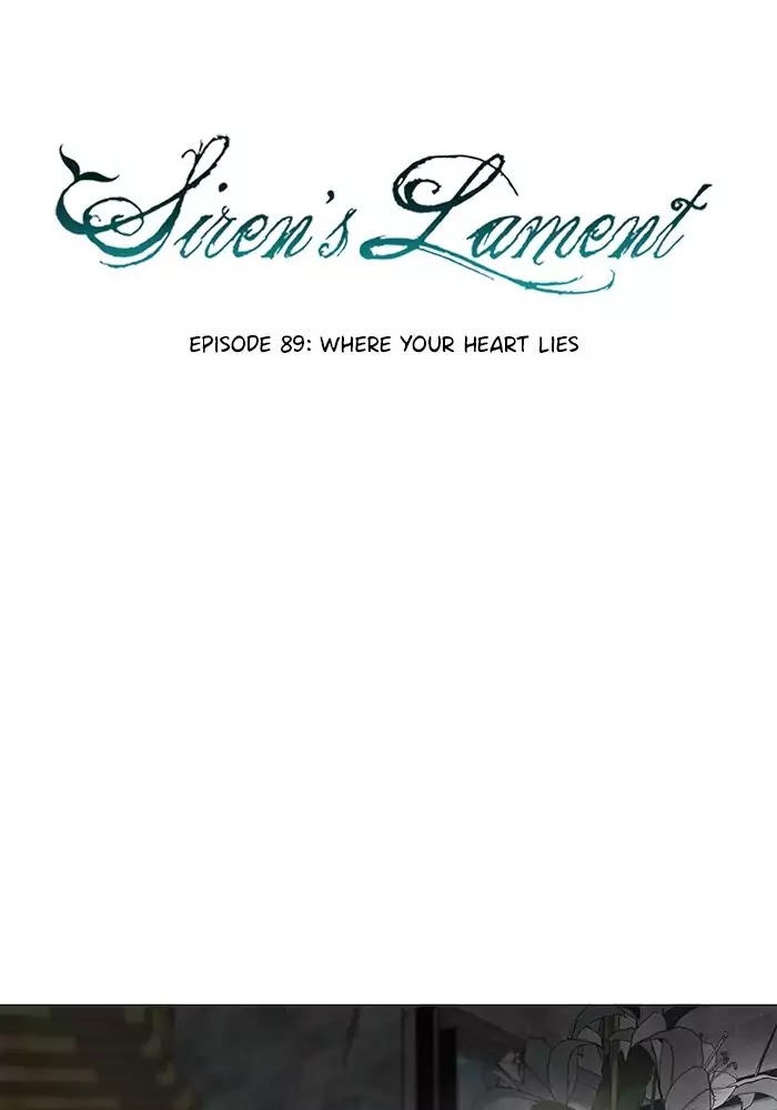 Siren's Lament Chapter 89 page 9 - Chapter 89: Where Your Heart Lies