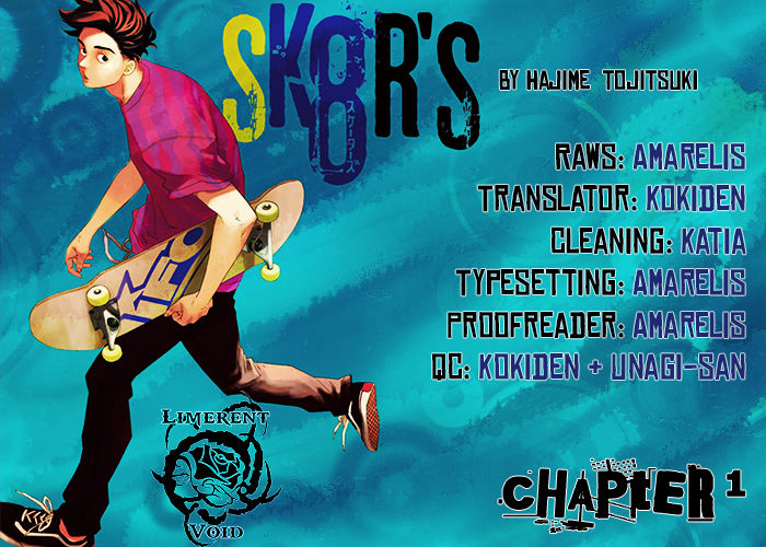 SK8R'S Chapter 0 page 2 - Chapter 0 : SHISHOU [The MASTER]