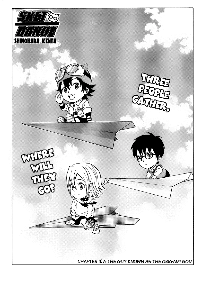 Sket Dance Chapter 107 page 2 - Chapter 107: The Man Known as the Origami God