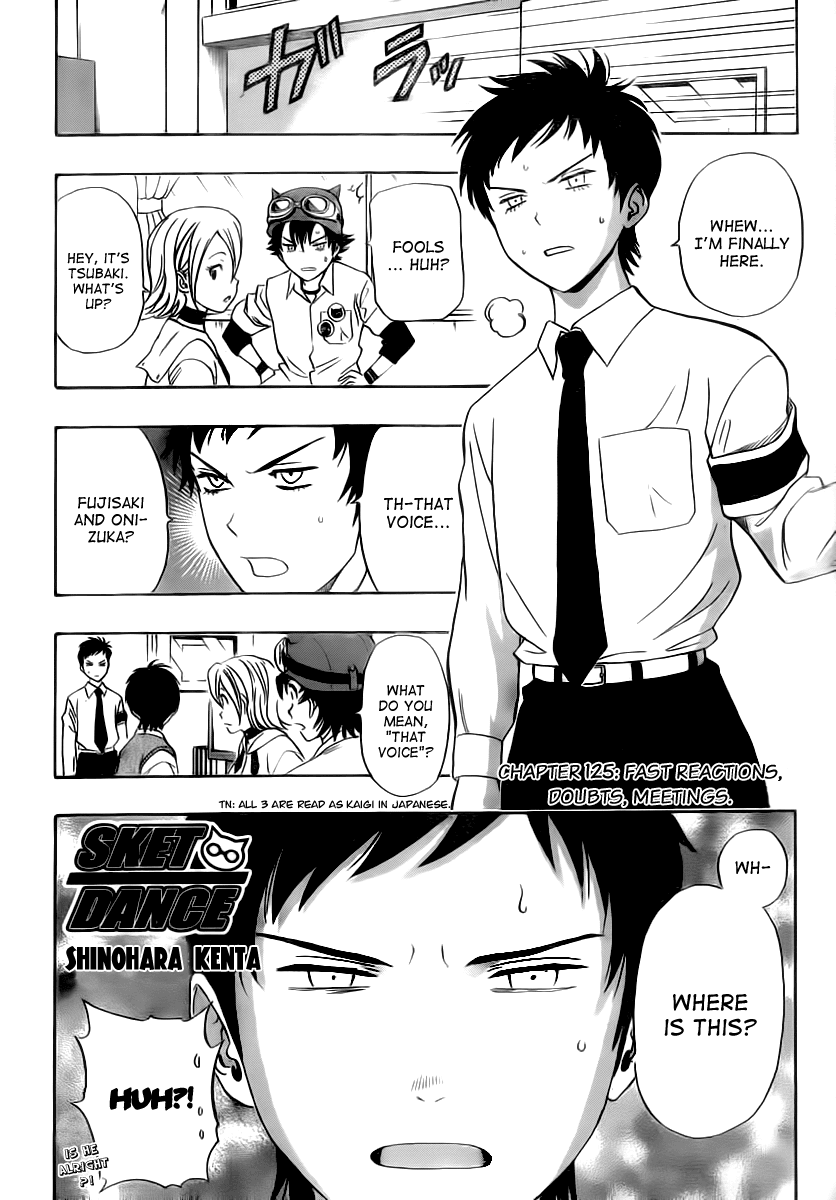Sket Dance Chapter 125 page 4 - Chapter 125: Fast Reactions, Doubts, Meetings