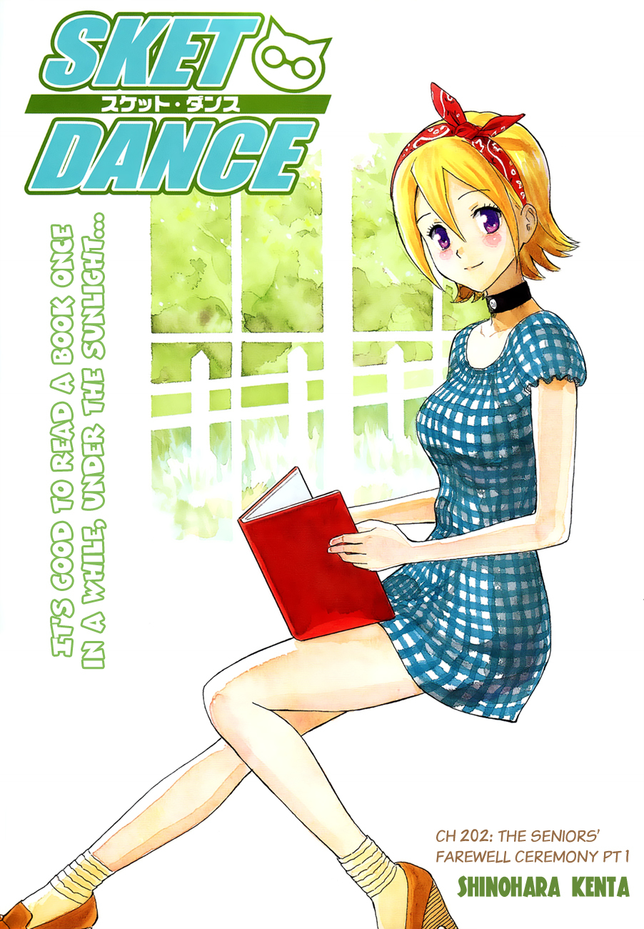 Sket Dance Chapter 202 page 1 - Chapter 202: The Gallant Chronicle of the 3rd Years' Farewell Ceremony, Part 1