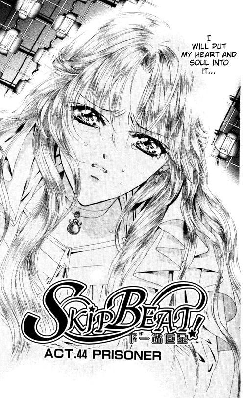 Skip Beat! Chapter 44 page 1 - Chapter 44: Prisoner