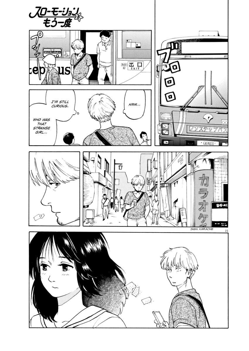 Slow Motion wo Mou Ichido Chapter 6 page 15 - Chapter 6: Hurry Up, My First Love!