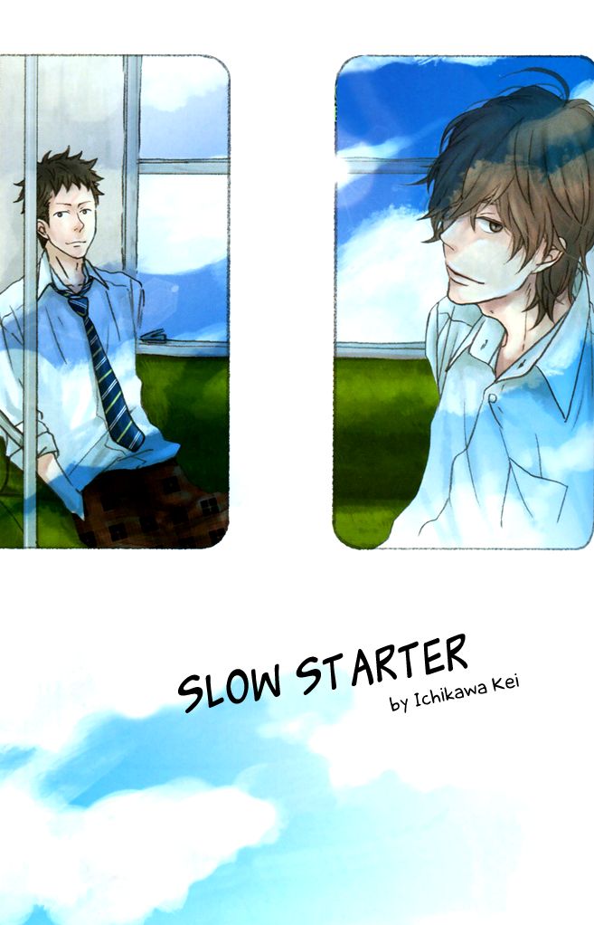 Slow Starter (ICHIKAWA Kei) Chapter 1 page 5 - Chapter 1 : Prologue