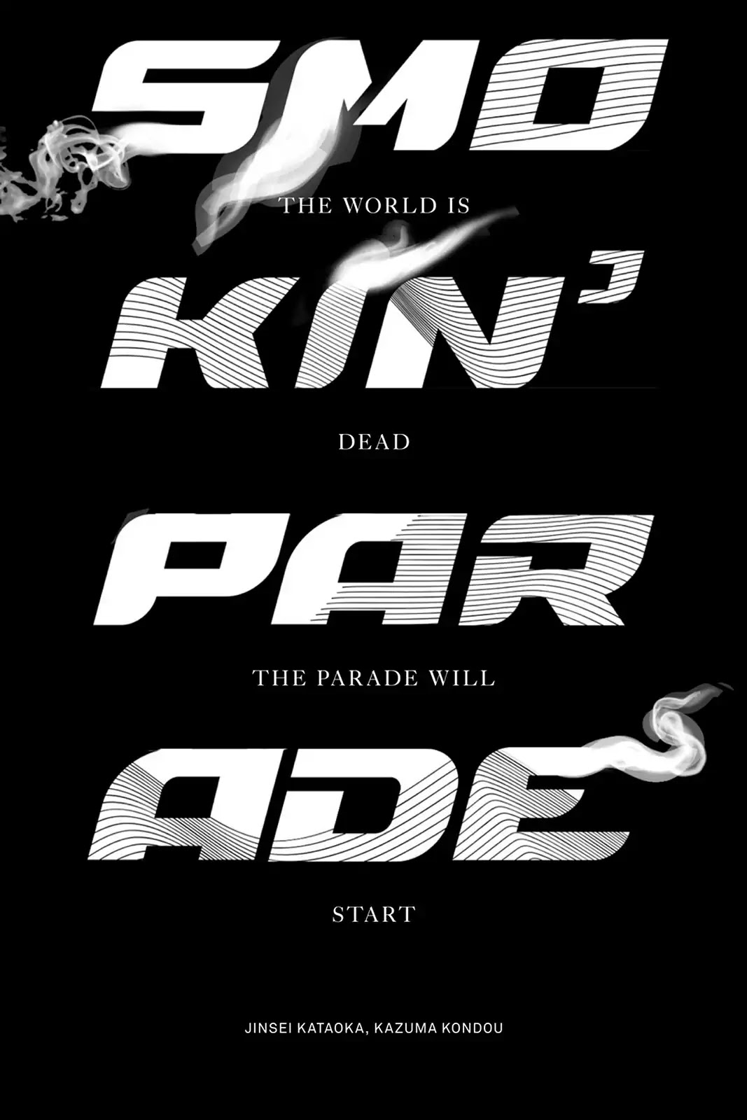 Smokin' Parade Chapter 8 page 1 - Chapter 8: Vol.2 #08: Spare No Effort