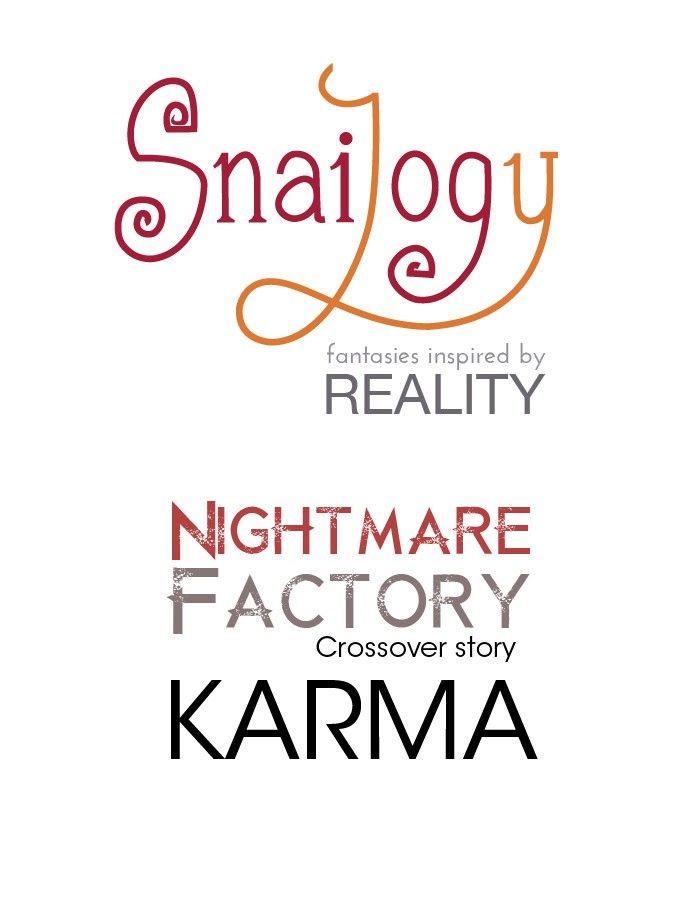 Snailogy Chapter 41 page 1 - Chapter 41 : NIGHTMARE FACTORY Crossover story KARMA