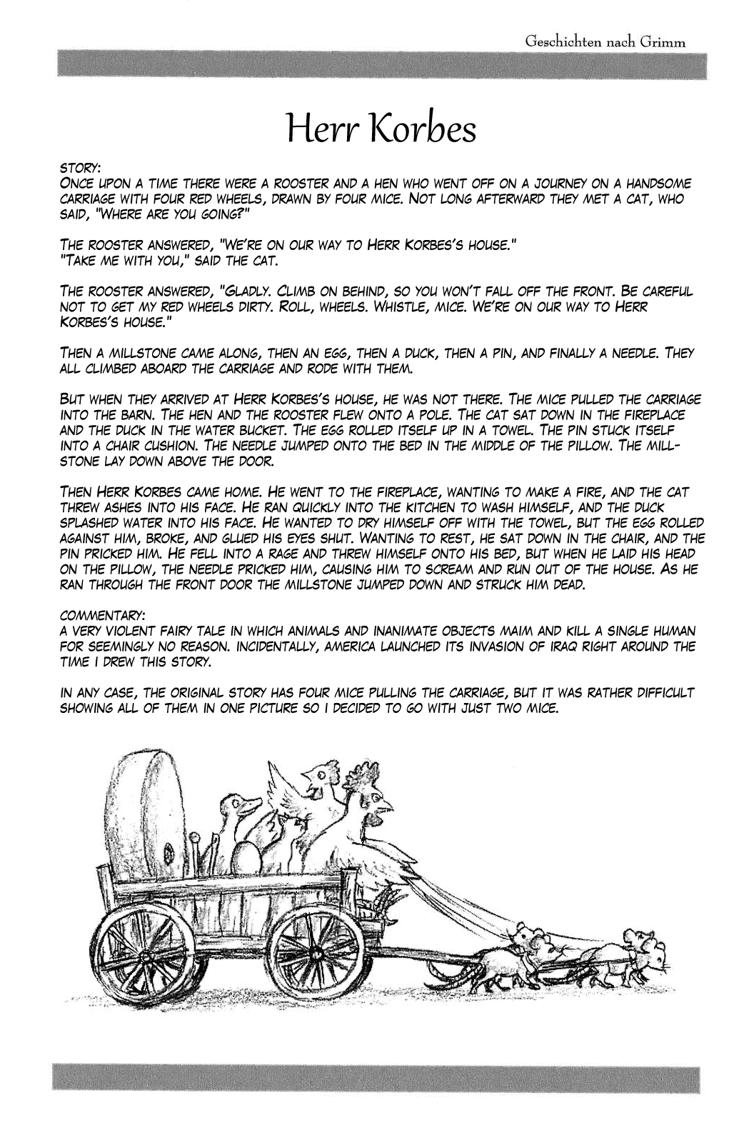 Sneewitchen - Geschichten nach Grimm Chapter 7.2 page 16 - Chapter 7 v2 : Herr Korbes