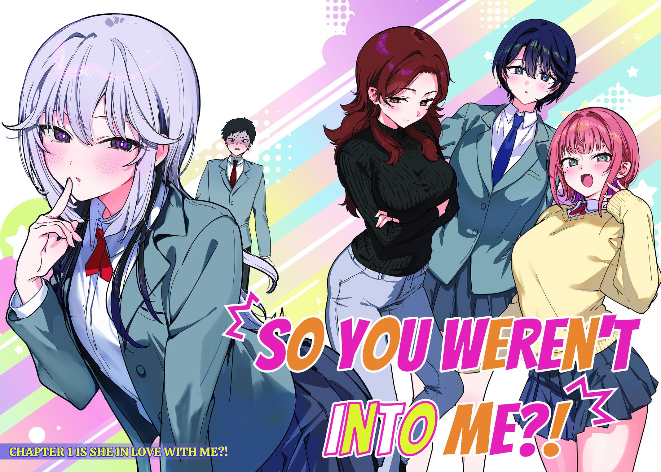 So you weren't into me?! Chapter 1 page 2 - Chapter 1