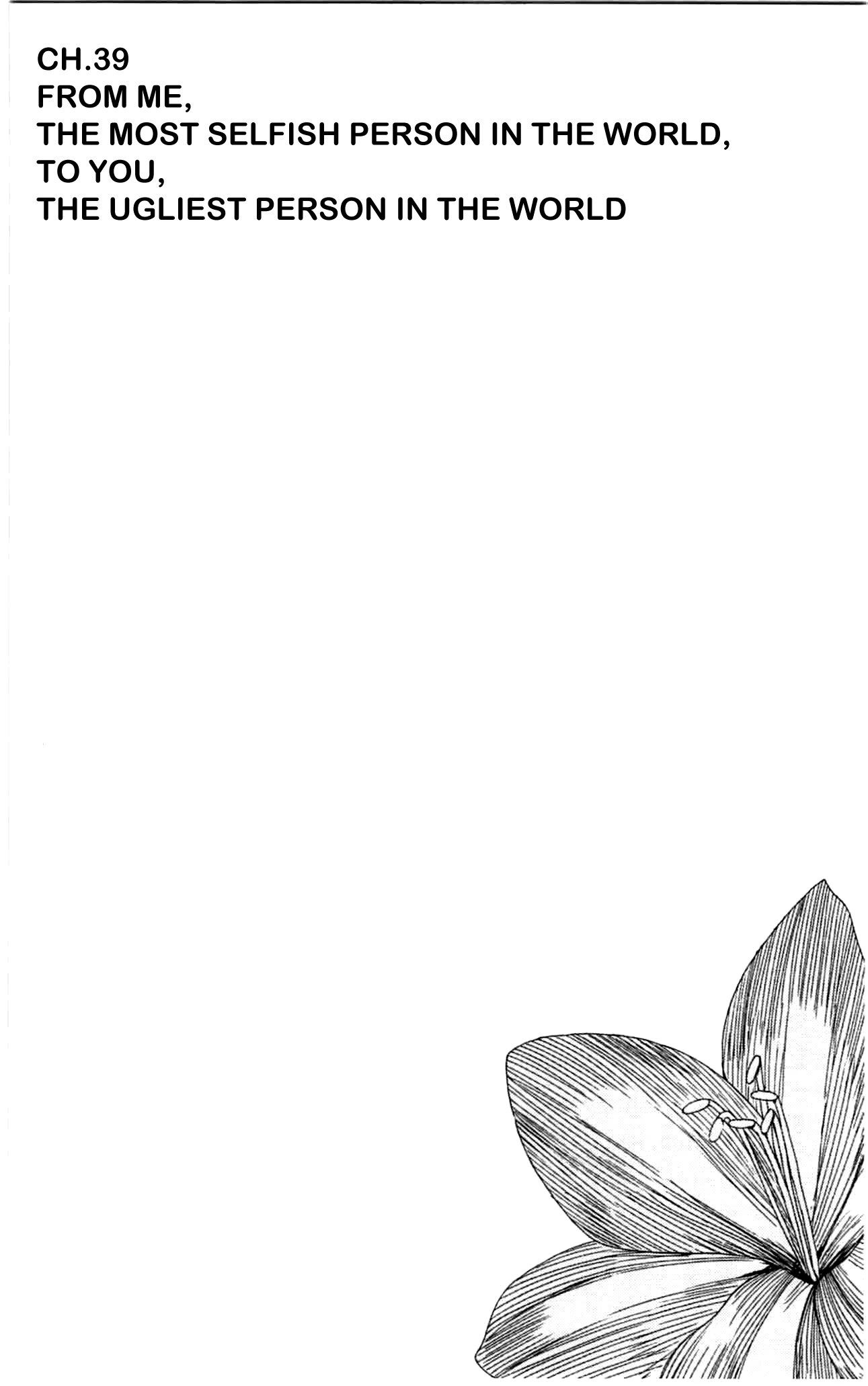 Sora ga Haiiro dakara Chapter 39 page 1 - Chapter 39: From Me, The Most Selfish Person In The World, To You, The Ugliest Person In The World