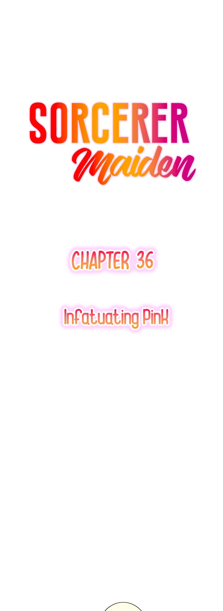 Sorcerer Maiden Chapter 36 page 2 - Chapter 36: Infatuating Pink