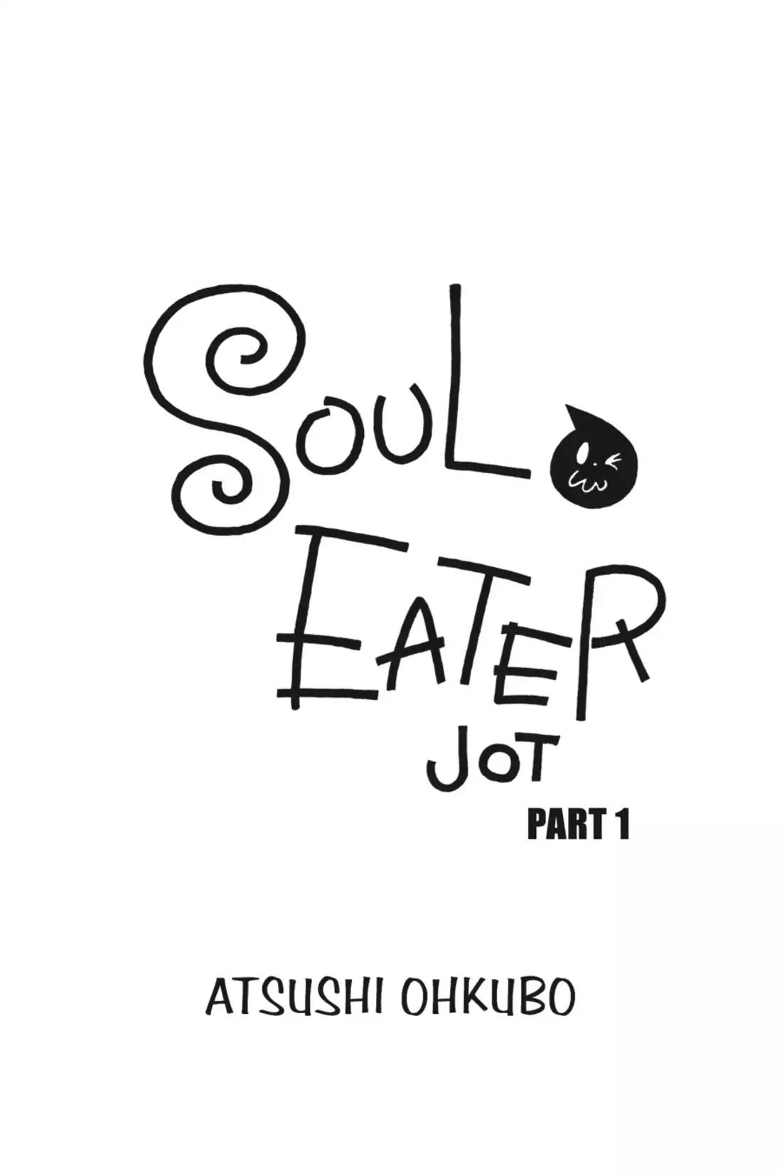 Soul Eater Not! Chapter 17.5 page 1 - Vol.3 Soul Eater JOT! 1