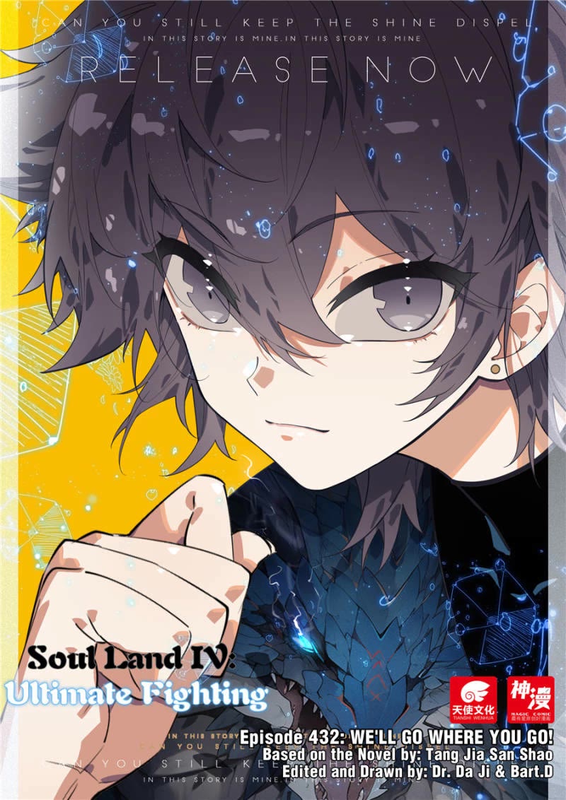 Soul Land IV - The Ultimate Combat Chapter 432 page 1 - Chapter 432: 432 WE'LL GO WHERE YOU GO!