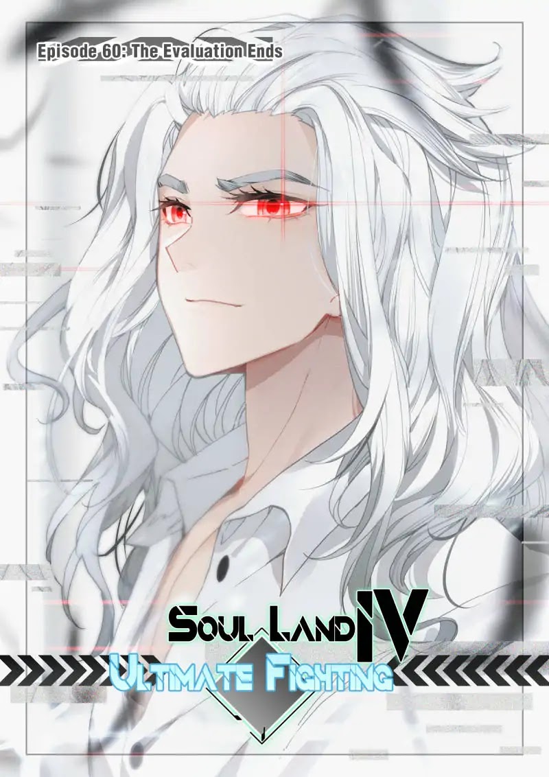 Soul Land IV - The Ultimate Combat Chapter 60 page 1 - Chapter 60: The Evaluation Ends