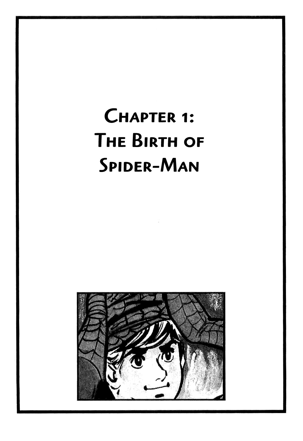 Spider-Man Chapter 1 page 8 - Chapter 1: The Birth of Spider-Man