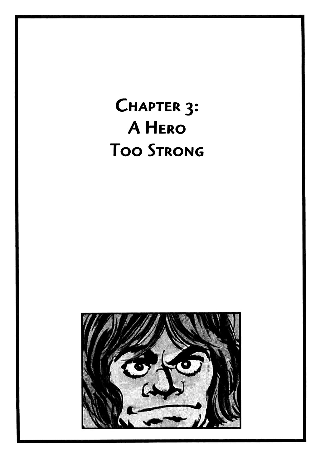 Spider-Man Chapter 3 page 1 - Chapter 3: A Hero Too Strong