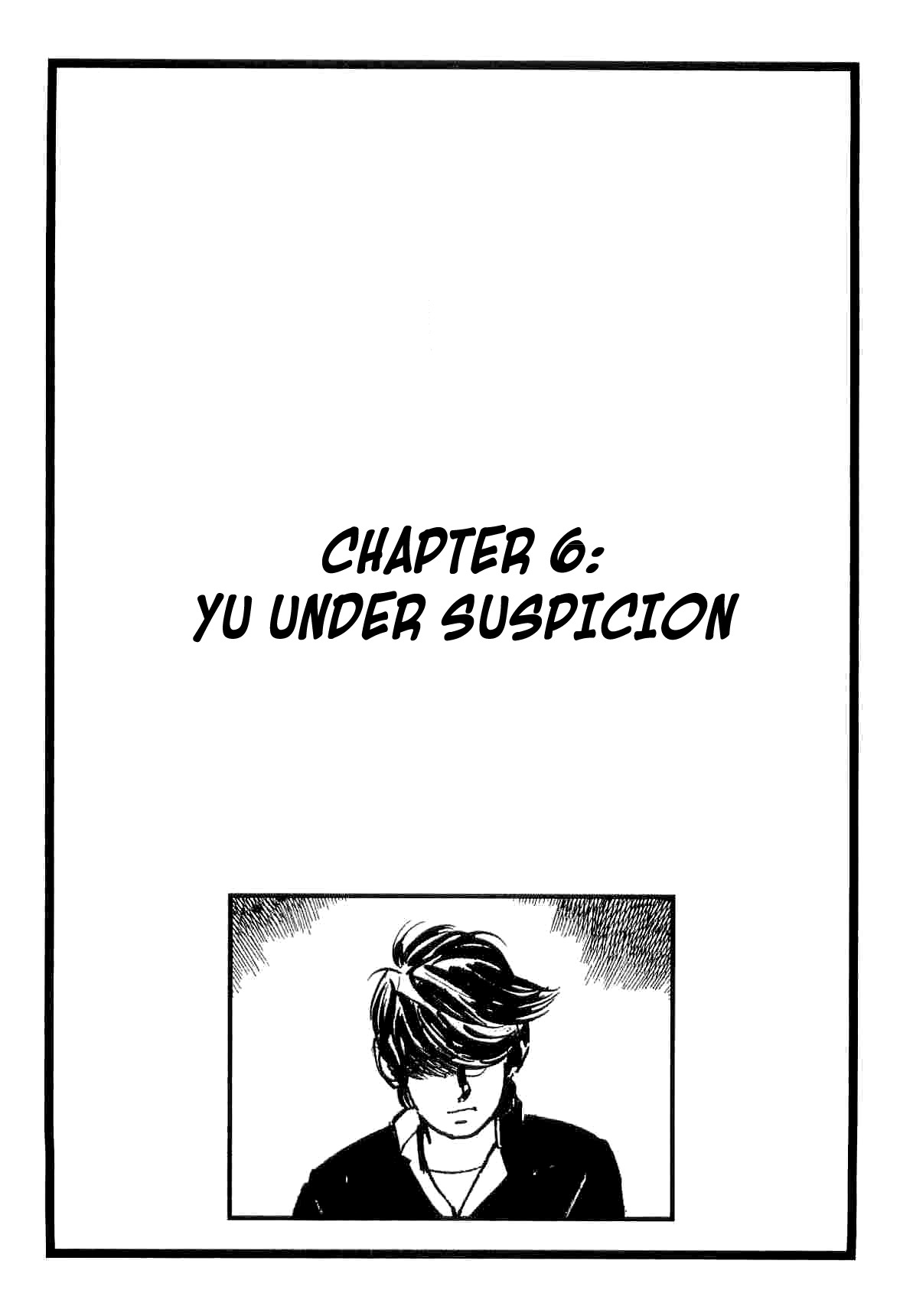 Spider-Man Chapter 6 page 1 - Chapter 6: Yu Under Suspicion