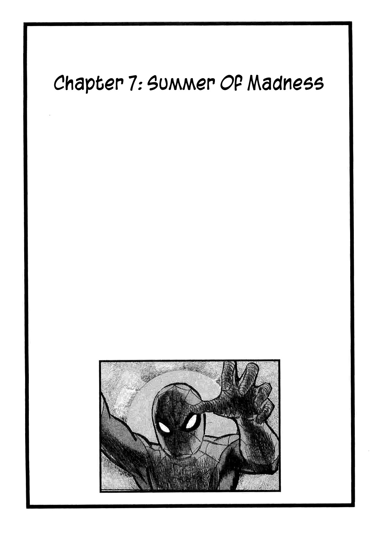 Spider-Man Chapter 7 page 1 - Chapter 7: Summer of Madness