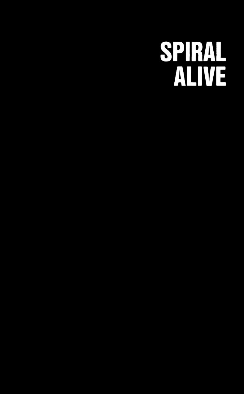 Spiral Alive Chapter 20 page 37 - Chapter 20 : Spill Out