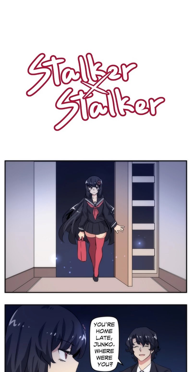 Stalker x Stalker Chapter 47 page 1 - Chapter 47: Home Late