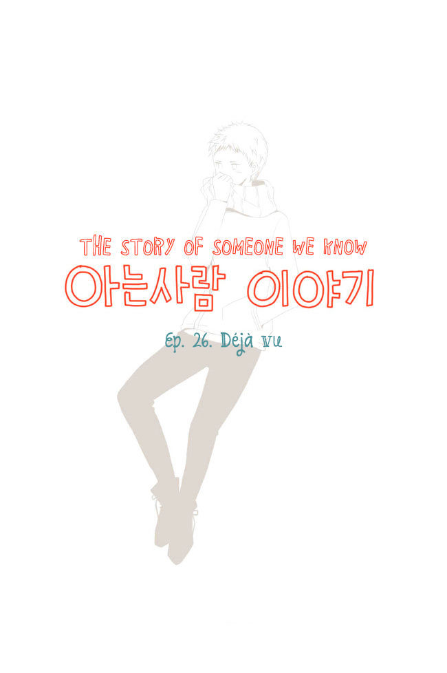 Story of Someone We Know Chapter 26 page 2 - Chapter 26