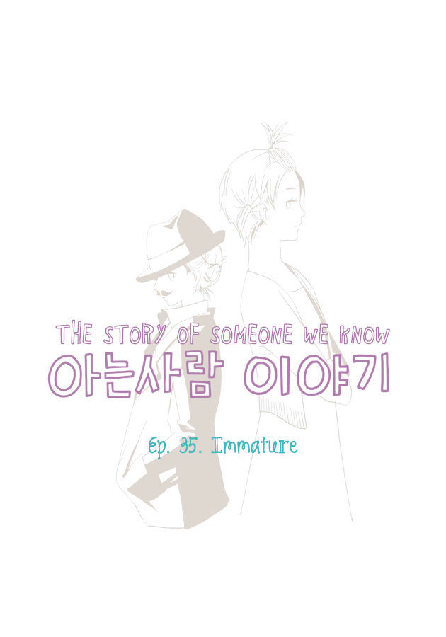 Story of Someone We Know Chapter 35 page 2 - Chapter 35