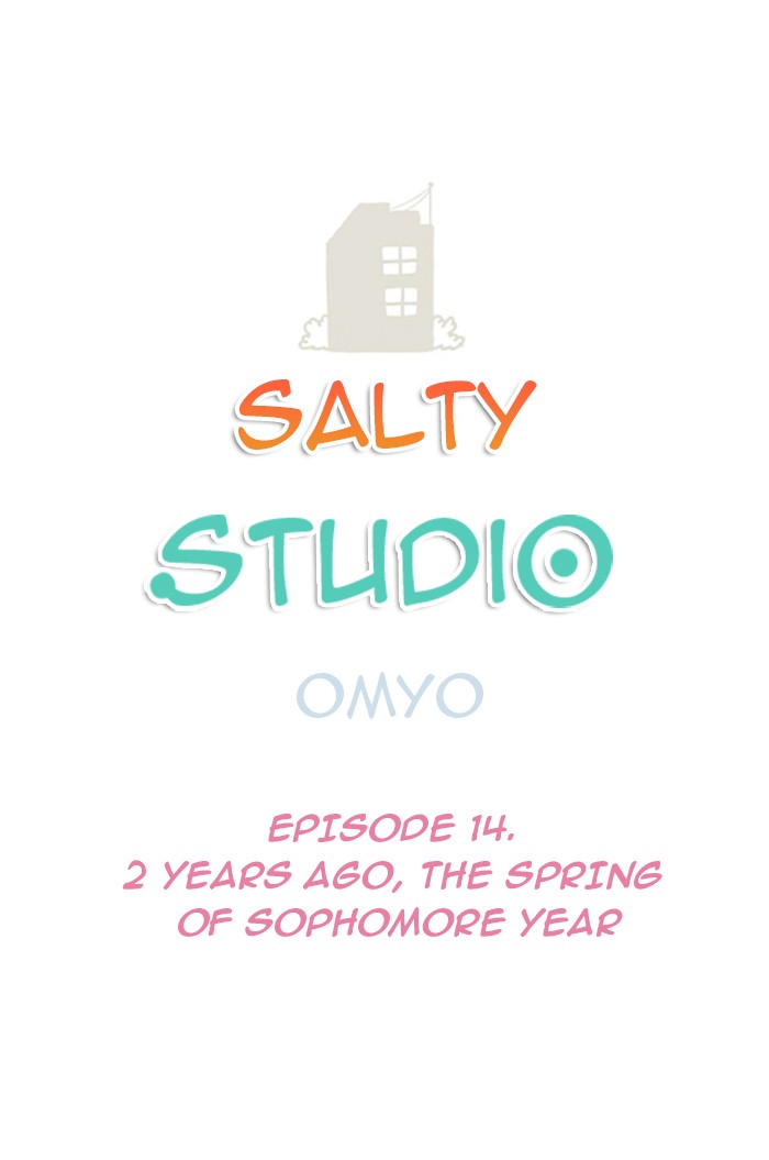 Studio Salty Chapter 14 page 1 - Chapter 14: Ep. 14 - 2 Years Ago, the Spring of Sophomore Year