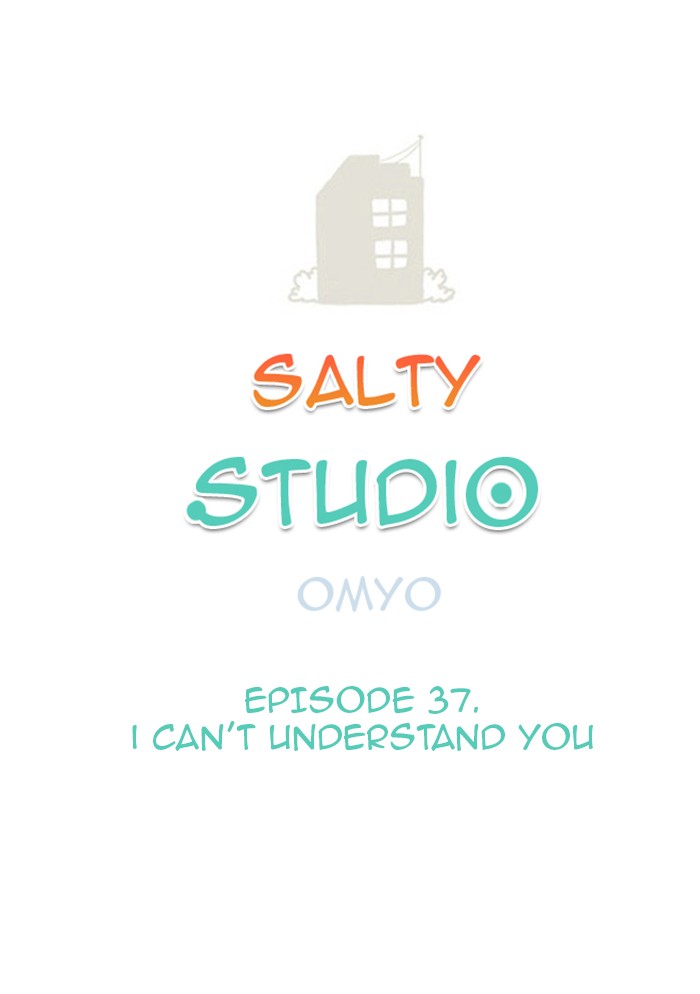 Studio Salty Chapter 37 page 1 - Chapter 37: Ep. 37 - I Can't Understand You