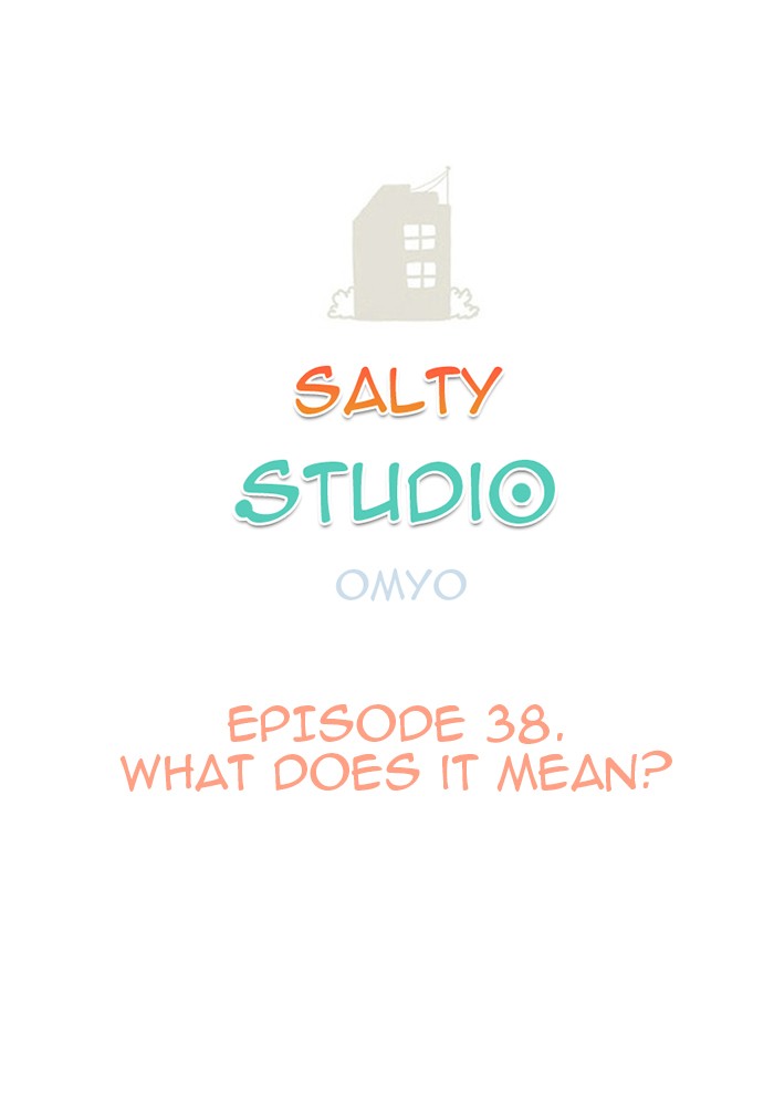 Studio Salty Chapter 38 page 1 - Chapter 38: Ep. 38 - What Does It Mean?