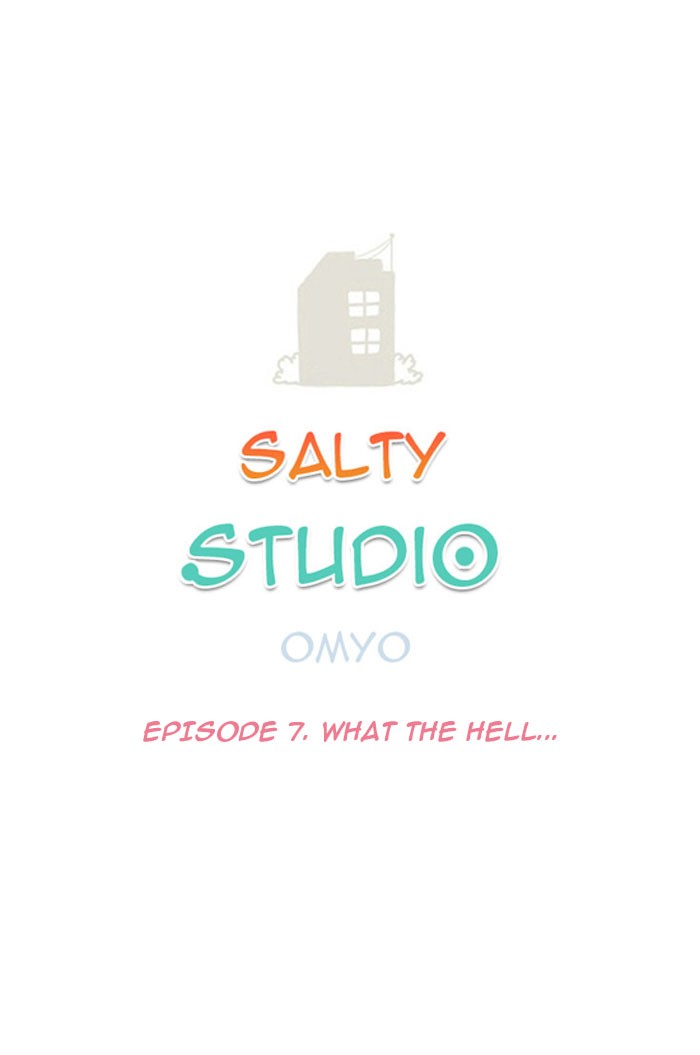 Studio Salty Chapter 7 page 3 - Chapter 7: Ep. 7 - What the Hell...