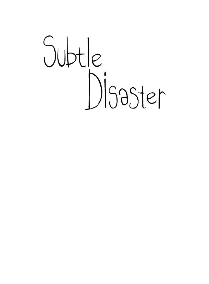 Subtle Disaster Chapter 16 page 23 - Chapter 16