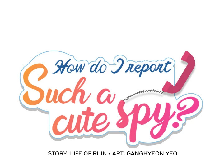 Such a Cute Spy Chapter 18 page 1 - Chapter 18: Such a Cute Spy
