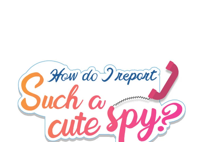 Such a Cute Spy Chapter 19 page 1 - Chapter 19: Such a Cute Spy
