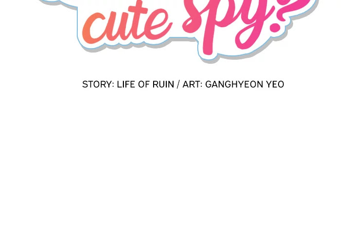 Such a Cute Spy Chapter 32 page 2 - Chapter 32: Such a Cute Spy