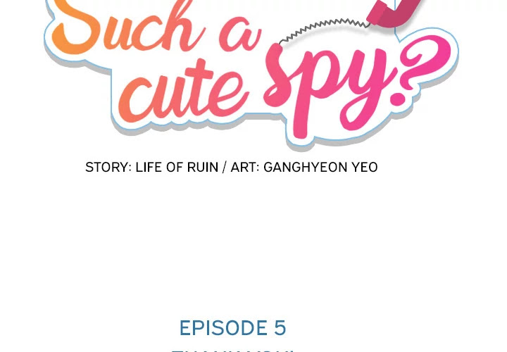 Such a Cute Spy Chapter 5 page 2 - Chapter 5: Such a Cute Spy