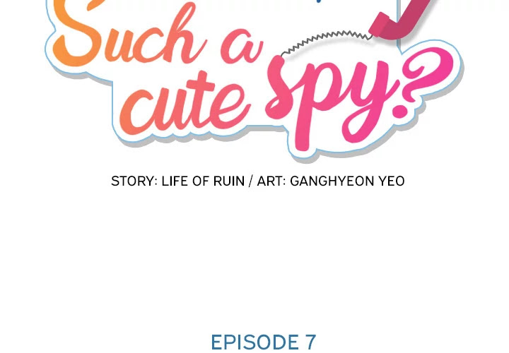 Such a Cute Spy Chapter 7 page 2 - Chapter 7: Such a Cute Spy