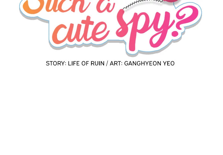 Such a Cute Spy Chapter 9 page 2 - Chapter 9: Such a Cute Spy