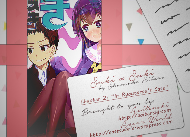 Suki x Suki (HIBARU Shunsuke) Chapter 2 page 1 - Chapter 2: In Ryoutarou's Case