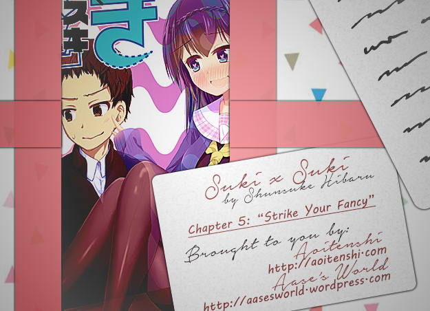 Suki x Suki (HIBARU Shunsuke) Chapter 5 page 1 - Chapter 5: Strike Your Fancy