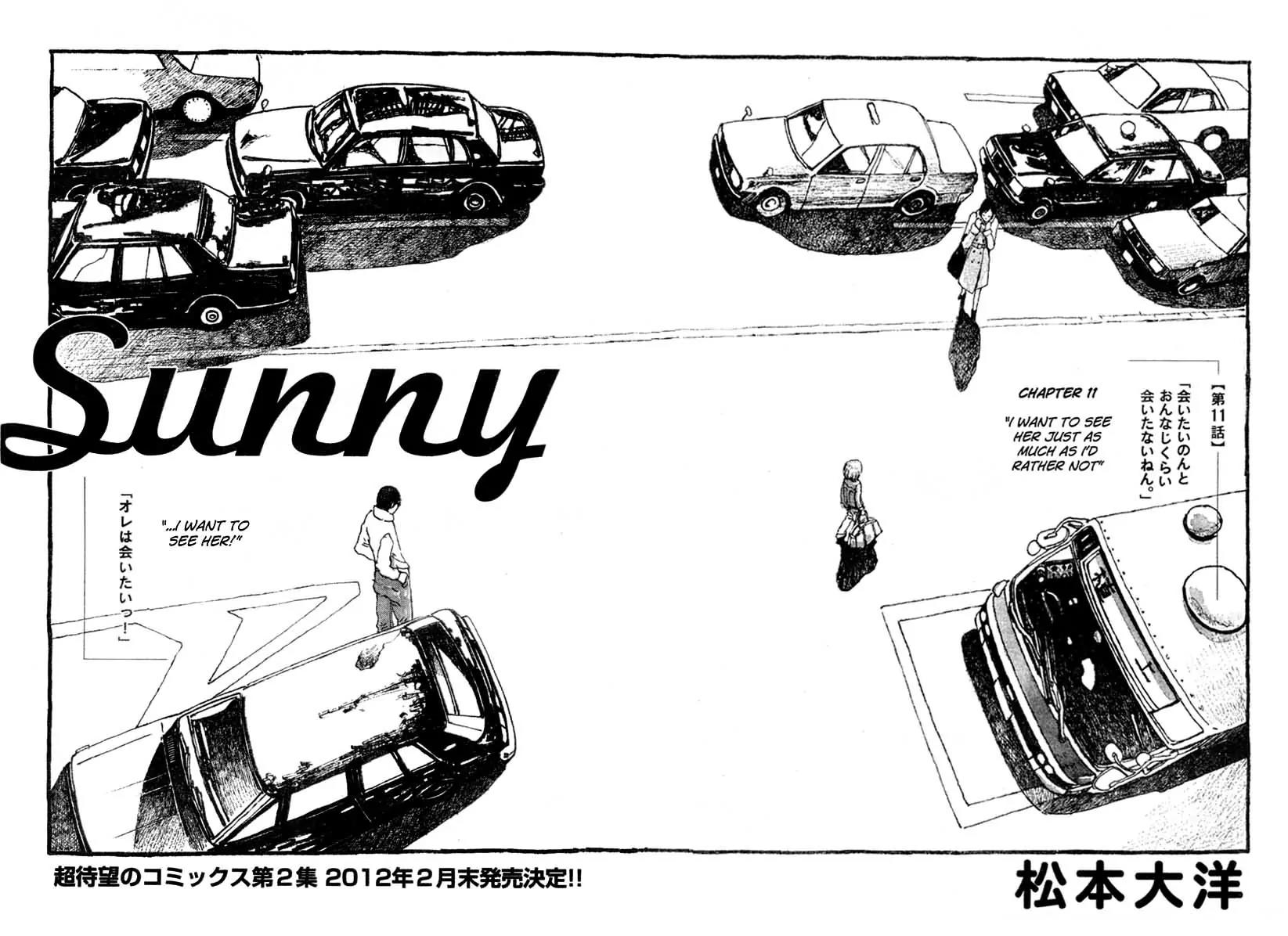 Sunny (MATSUMOTO Taiyou) Chapter 11 page 6 - Chapter 11: "I want to see her just as much as I'd rather not" "...I want to see her!"