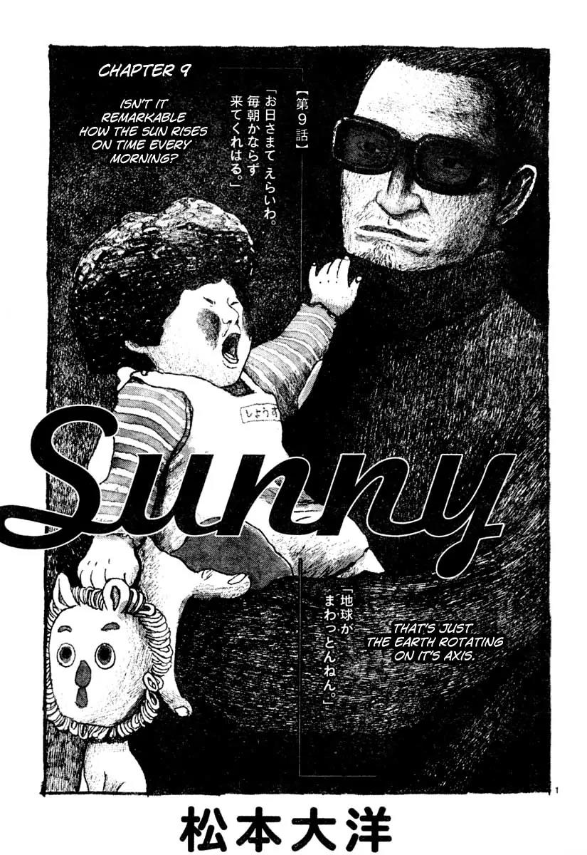 Sunny (MATSUMOTO Taiyou) Chapter 9 page 1 - Chapter 9: "Isn't it remarkable how the sun rises on time every morning?" "That's just the earth rotating on it's axis."