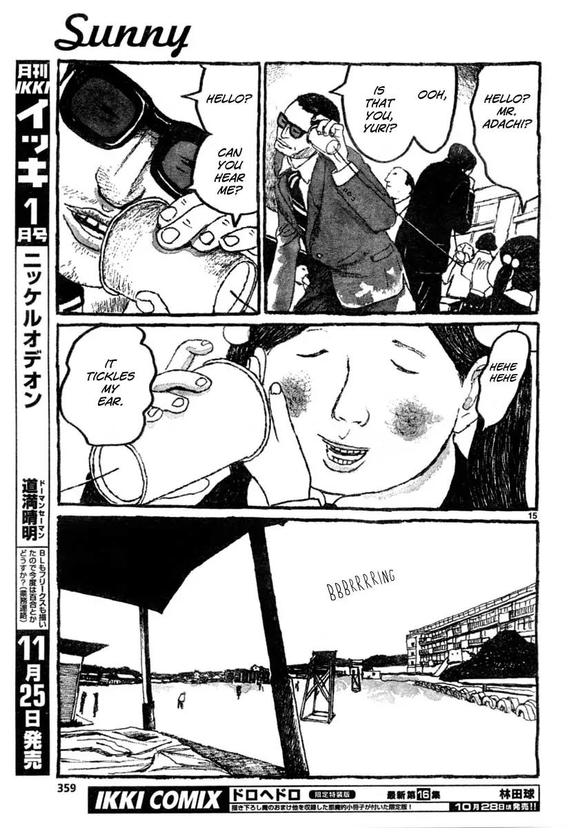 Sunny (MATSUMOTO Taiyou) Chapter 9 page 15 - Chapter 9: "Isn't it remarkable how the sun rises on time every morning?" "That's just the earth rotating on it's axis."