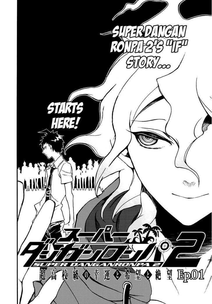 Super Danganronpa 2 - Komaeda Nagito no Kouun to Kibou to Zetsubou Chapter 1 page 2 - Chapter 1