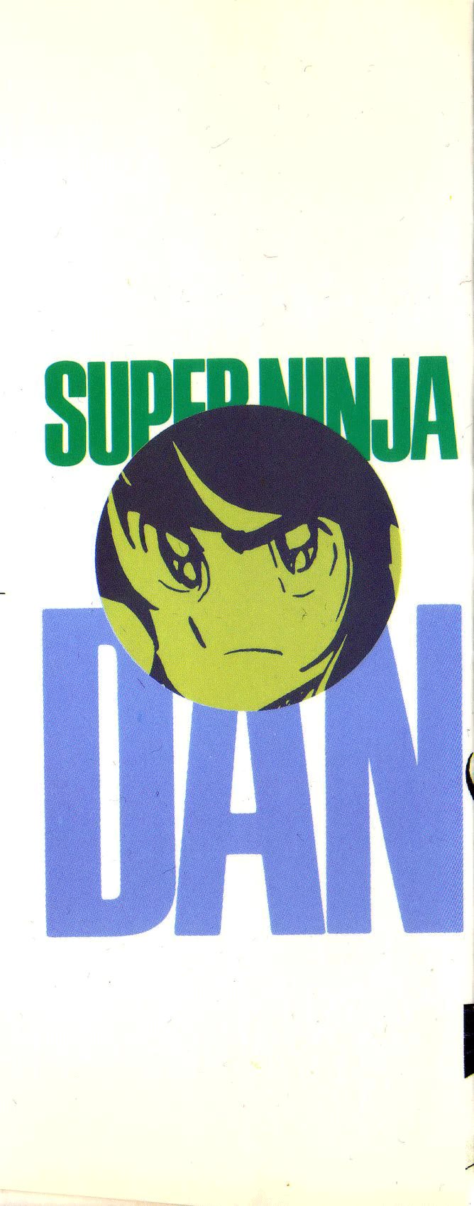 Super Ninja Dan Chapter 21 page 4 - Chapter 21: The Man-Eating Mold Remover