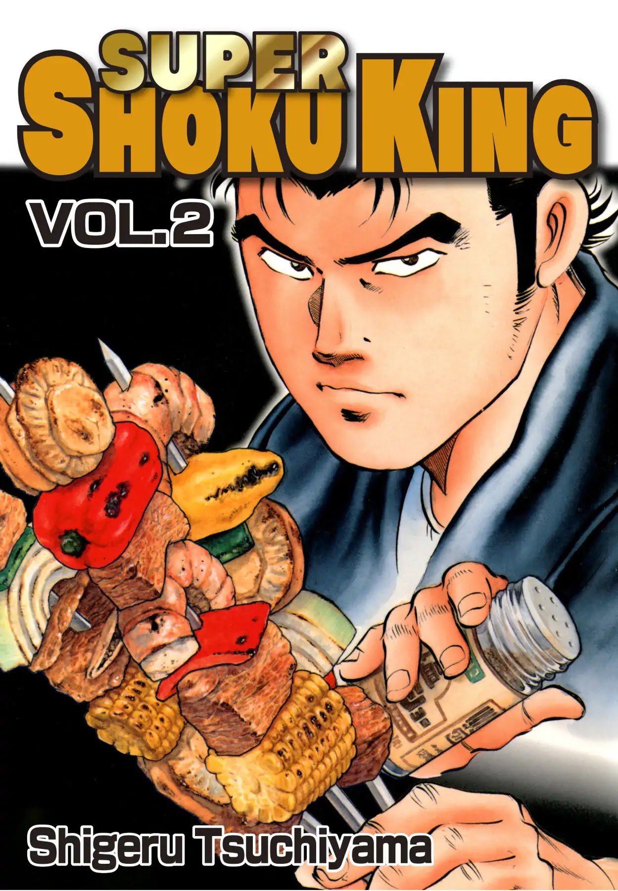 Super Shoku King Chapter 8 page 1 - Chapter 8: CULINARY WARFARE