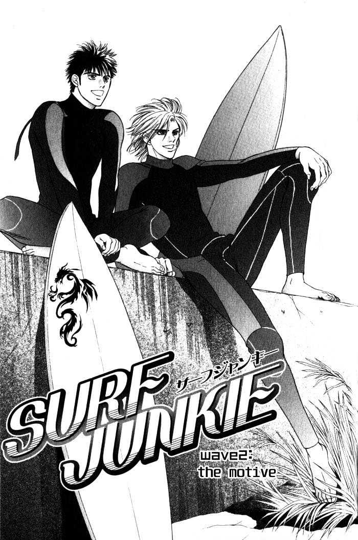 Surf Junkie Chapter 3 page 7 - Chapter 3 : Wave 2 ~ The Motive