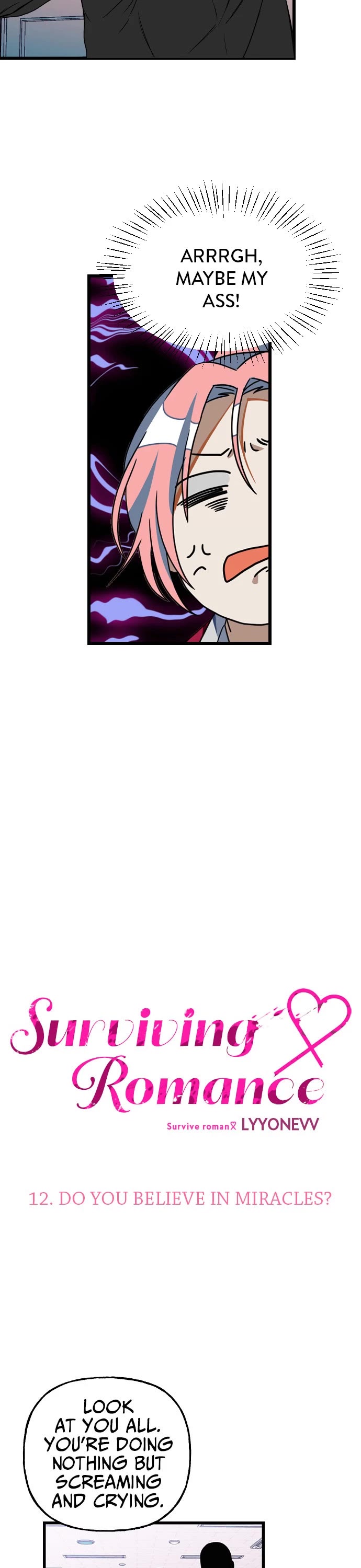 Surviving Romance Chapter 12 page 2 - Chapter 12: Ep. 12 - Do You Believe in Miracles?