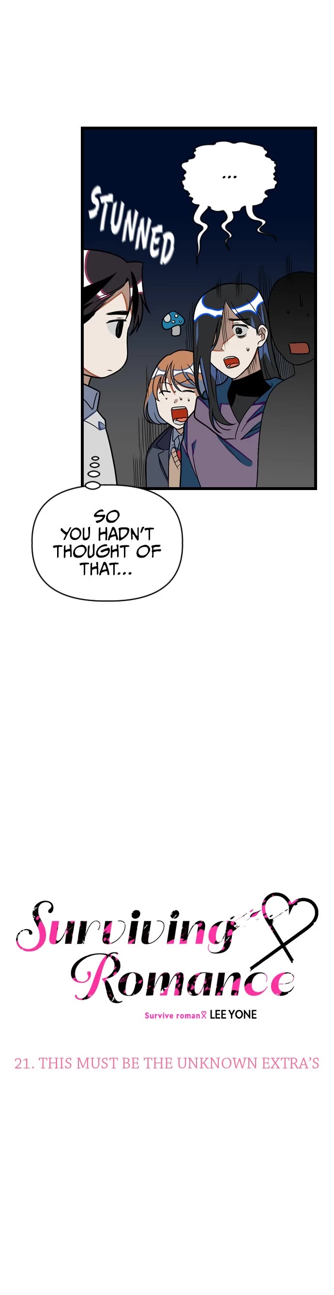 Surviving Romance Chapter 21 page 9 - Chapter 21: Ep. 21 - This is Unknown Extra's...