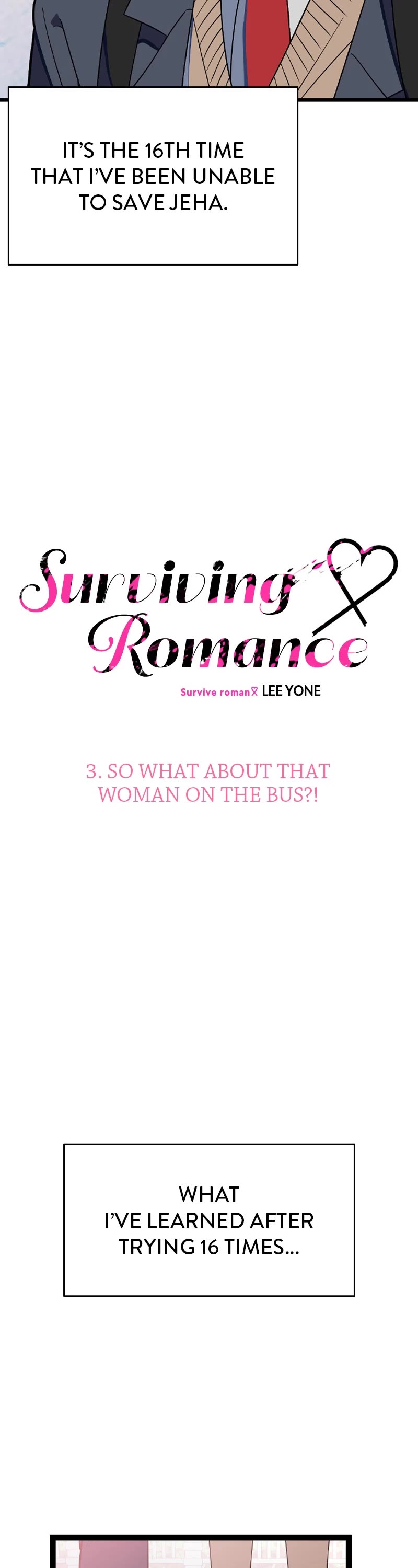 Surviving Romance Chapter 3 page 3 - Chapter 3: Ep. 3 - So What about That Woman on the Bus!