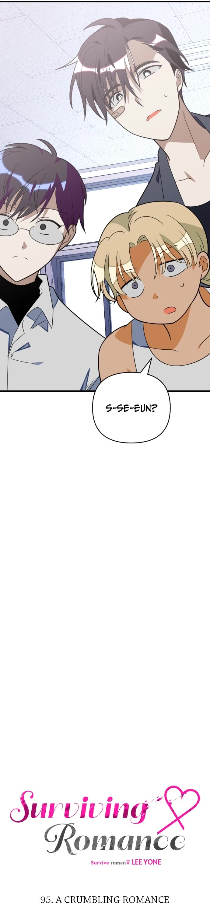 Surviving Romance Chapter 95 page 3 - Chapter 95: Ep. 95 - A Crumbling Romance