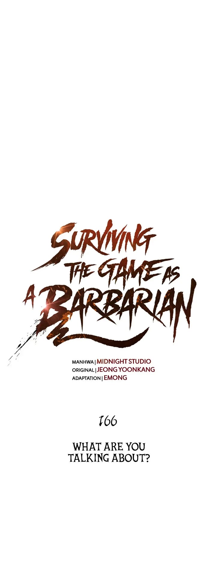 Surviving the Game as a Barbarian Chapter 166 page 17 - Chapter 166: What Are You Talking About?